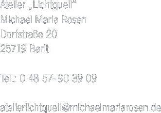 Atelier „Lichtquell“